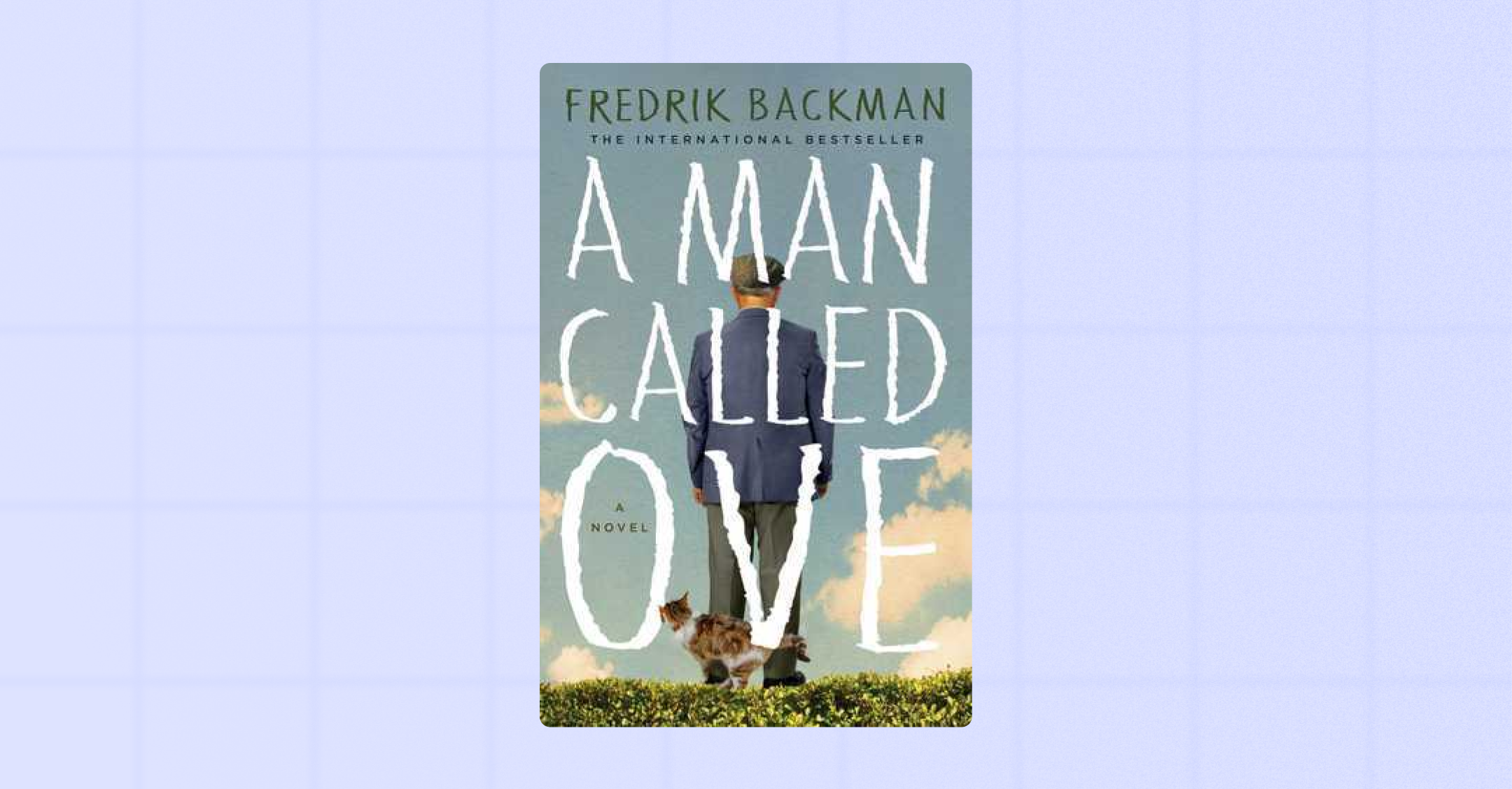 A Man Called Ove by Fredrik Backman | Copper CRM