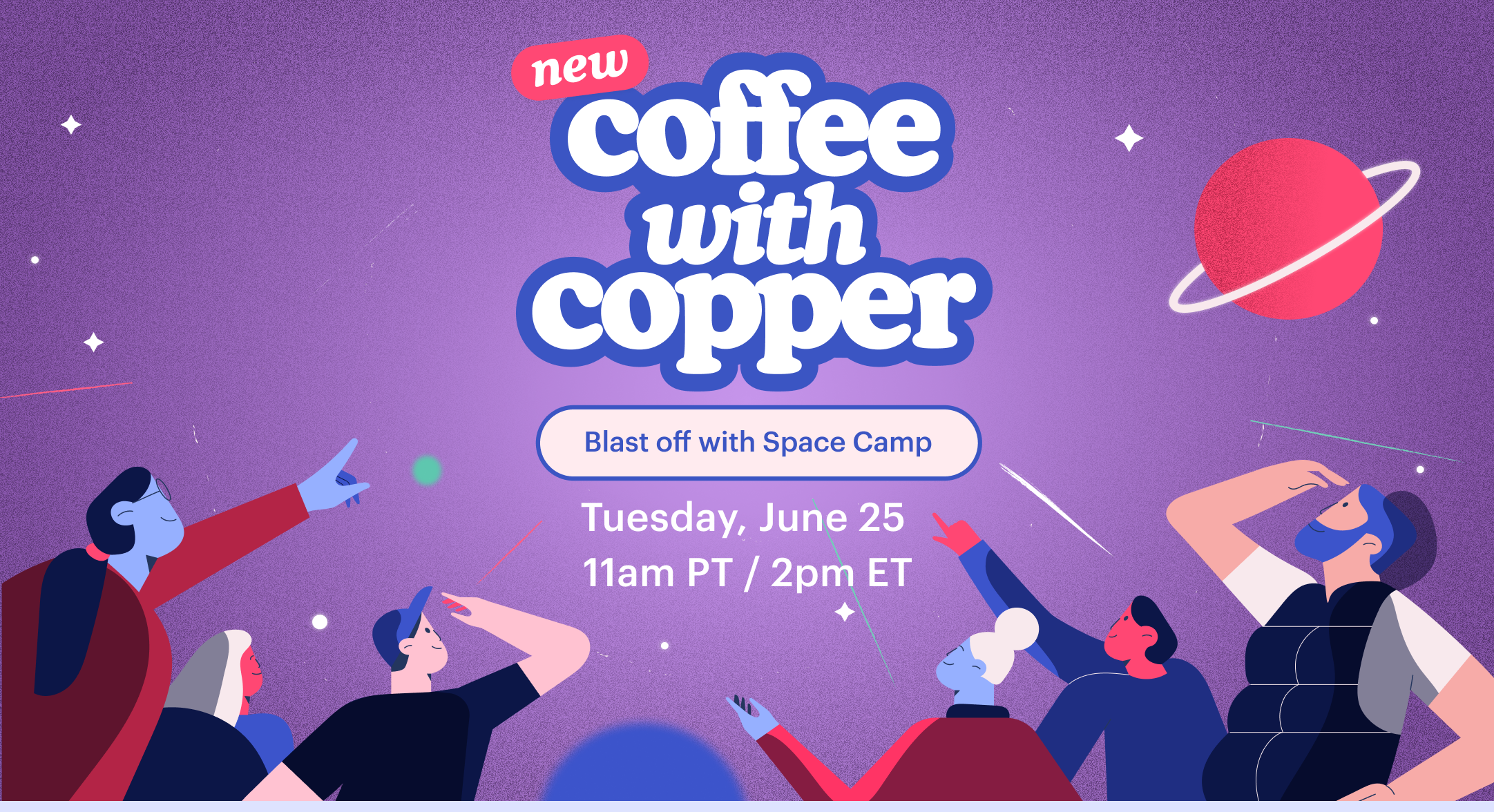 Coffee with Copper: Blast off with Space Camp | Copper