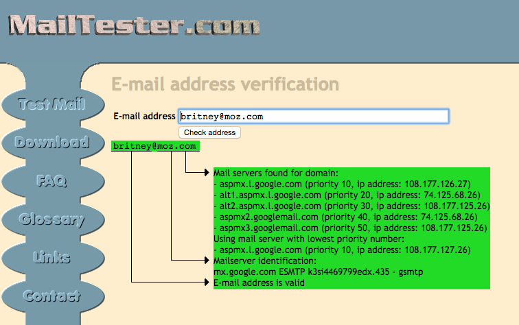 mailtester finds out which email addresses are actually working.