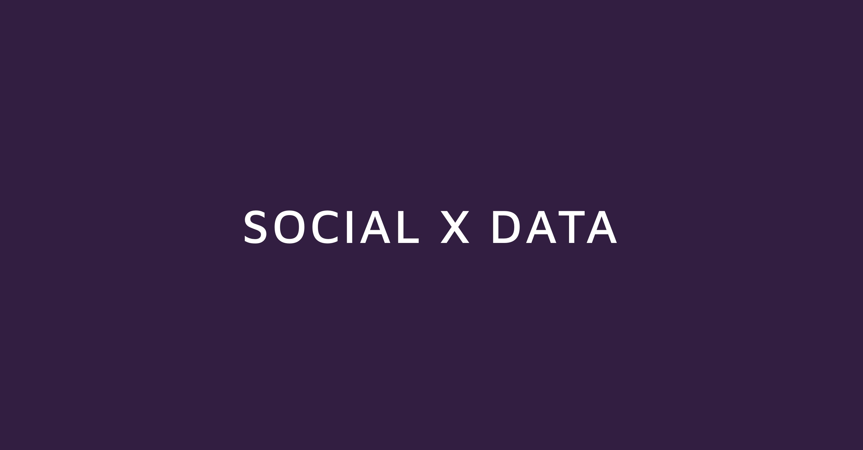Social Xdata